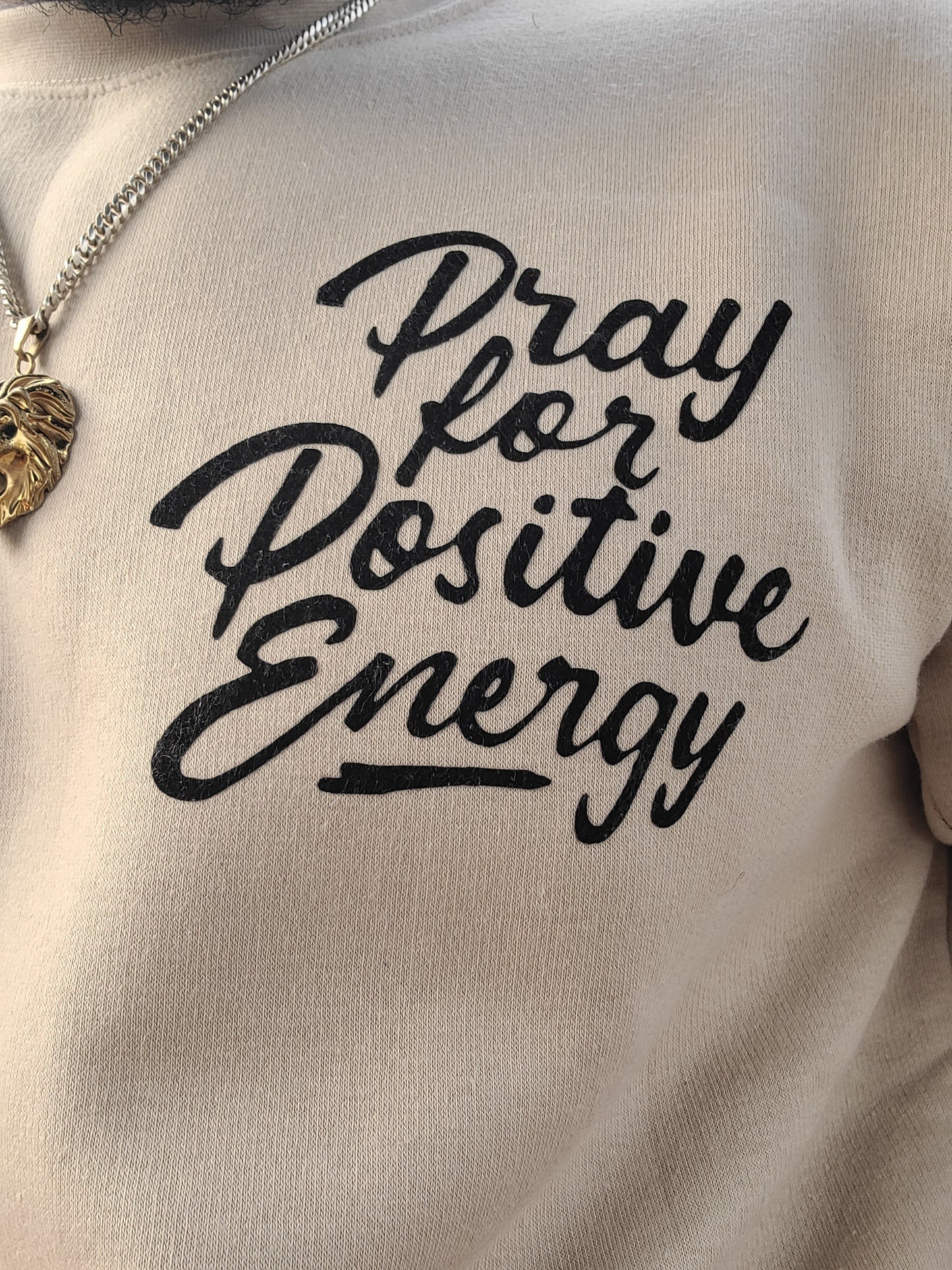 PRAY 4 POSITIVITY CREW NECK