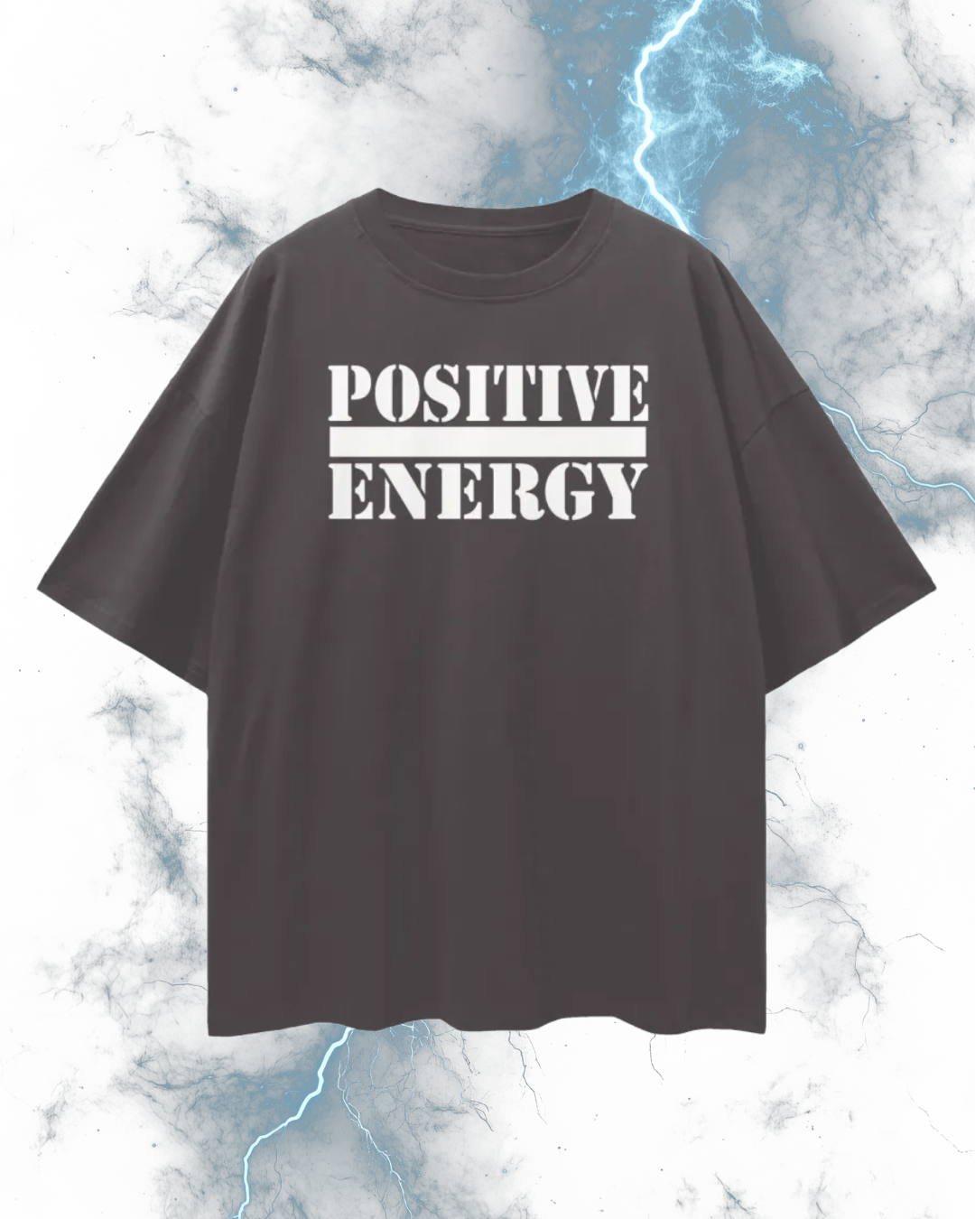POSITIVE ENERGY Oversized T-Shirt (SMOKE GREY)