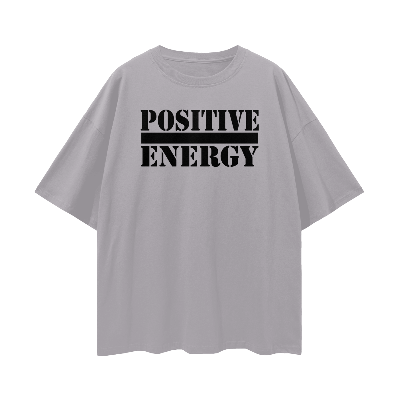 POSITIVE ENERGY Oversized T-Shirt (GREY)